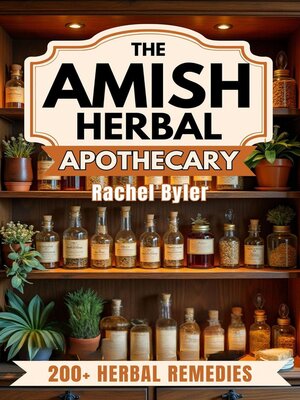 cover image of The Amish Herbal Apothecary